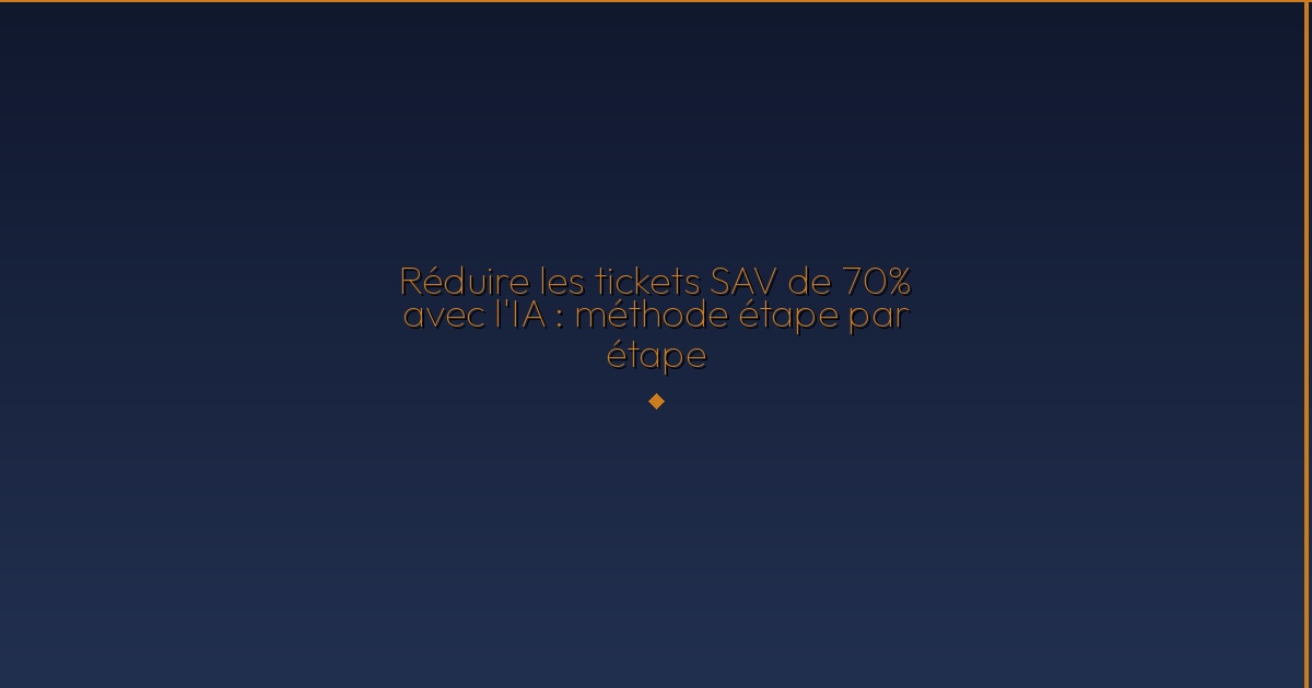 Illustration — Cut Customer Service Tickets by 70% with AI: A Step-by-Step Method