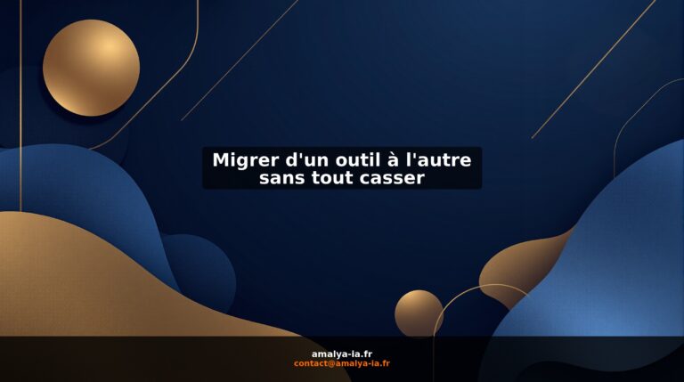 Migrer d'un outil à l'autre sans tout casser